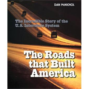 The Roads That Built America - 1